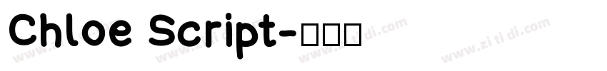 Chloe Script字体转换